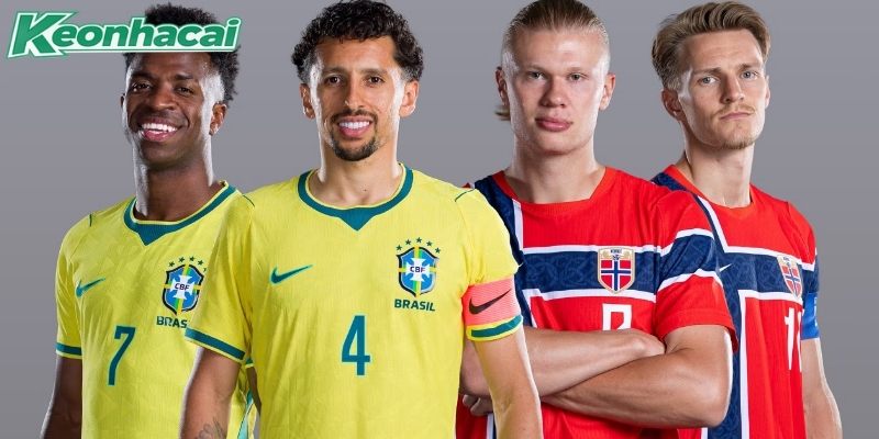 Brazil vs Na Uy quyết chiến vì tấm vé vào tứ kết
