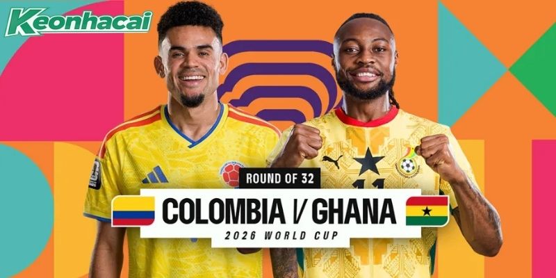 Đây là lần đầu tiên Colombia vs Ghana đối đầu nhau 